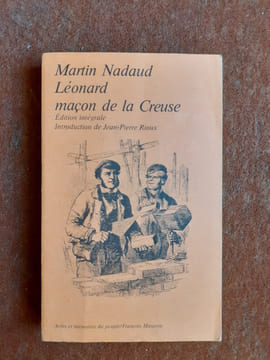 Léonard maçon de la Creuse
. NADAUD Martin