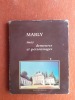 Marly. Rues, demeures et personnages
. NEAVE Christiane C.
