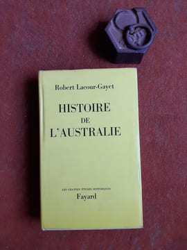 Histoire de l'Australie
. LACOUR-GAYET Robert