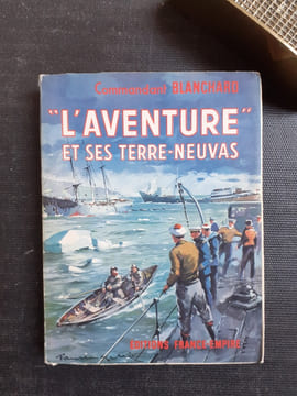 "L'Aventure" et ses Terre-Neuvas
. BLANCHARD (Commandant)