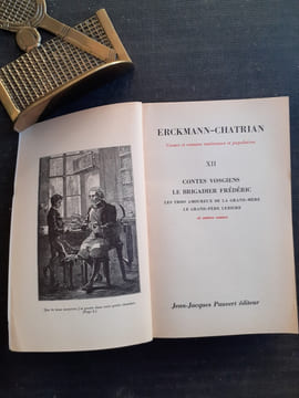 Contes vosgiens et autres récits - Le brigadier Frédéric - Les trois amoureux de la grand-mère - Le grand-père Lebigre
. ERCKMANN-CHATRIAN