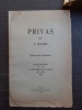 Privas - Edition du Centenaire. Fonds Albin Mazon (1828-1908) A l'historien du Vivarais ses Amis 1928
. MAZON Albin

