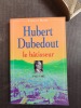Hubert Dubedout le bâtisseur (1965-1983)
. RATEL Lucien

