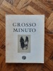Grosso Minuto - L'esprit et les réparties d'un Corse de légende
. MARCHI Felice Matteo
