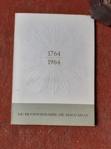 1764-1964 - Le bi-centenaire de Baccarat