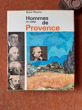 Hommes et cités de Provence
. MAURON Marie
