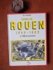 Histoire de Rouen (1958 - 1983) en 1000 photographies - Tome 4
. PESSIOT Jean
