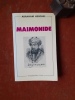 Maïmonide
. HESCHEL Abraham
