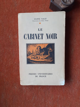 Le Cabinet noir
. VAILLE Eugène