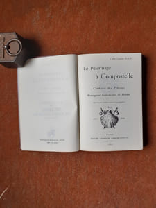 Pèlerinage et confrérie de Saint-Jacques de Compostelle. Tome 1 et 2