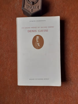 Un grand préfet du Second Empire. Denis Gavini
. CHARBONNIER Jacques