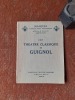 Théâtre classique de Guignol - Pièces choisies du répertoire lyonnais ancien 1808-1865
. BATY Gaston (sous la direction de)
