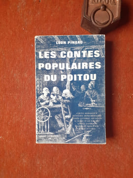 Les contes populaires du Poitou
. PINEAU Léon