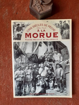 Cinq siècles de pêche à la morue - Terre-Neuvas & Islandais
. CAZEILS Nelson