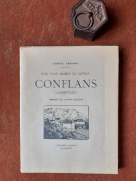 Une ville morte de Savoie. Conflans (Albertville)
. PERONNE Gabriel