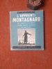 L'Apprenti Montagnard - Les cinquante plus belles courses graduées du massif du Mont-Blanc
. REBUFFAT Gaston
