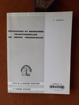 Féticheurs et médecines traditionnelles du Congo (Brazzaville)
. BOUQUET Armand