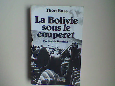 La Bolivie sous le couperet . BUSS Théo