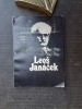 Leos Janacek - Sa personnalité et son œuvre - Exposition du 4 novembre 1980 au 14 janvier 1981
. PRIBANOVA Svatava (présenté par)
