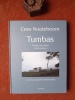 Tumbas - Tombes de poètes et de penseurs
. NOOTEBOOM Cees - SASSEN Simone
