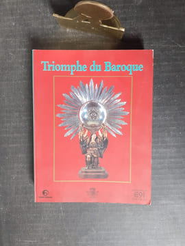 Triomphe du Baroque - Palais des Beaux-Arts Bruxelles (19 septembre - 29 décembre 1991) - Europalia 91, Portugal
. ALEGRIA José Augusto (et autres)
