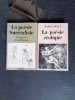 La poésie Surréaliste (édition revue et augmentée) / La poésie érotique de langue française
. BEDOUIN Jean-Louis (présenté par) / BEALU Marcel 
