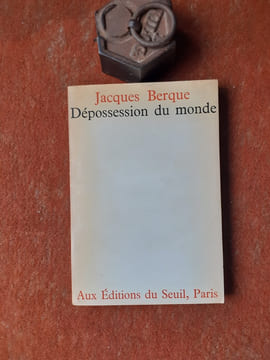 Dépossession du monde
. BERQUE Jacques
