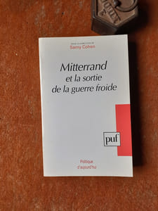 Mitterrand et la sortie de la guerre froide
