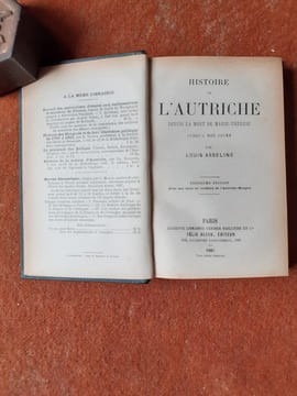 Histoire de l'Autriche depuis la mort de Marie-Thérèse jusqu'à nos jours
. ASSELINE Louis