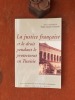 La justice française et le droit pendant le protectorat en Tunisie
. AUZARY-SCHMALTZ Nada (sous la direction de)

