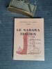 Exposition du Sahara. Paris - Le Sahara italien. Guide officiel de la Section Italienne
. CAMPANI R. (préface de)
