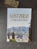 Saint-Péray - Un village viticole en Ardèche
. GASSENG Jeanne (avant-propos de)

