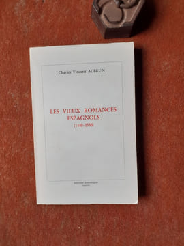 Les vieux romances espagnols (1440-1550)
. AUBRUN Charles Vincent
