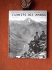 Carnets des Andes (1938-1958)
. MARMILLOD Frédéric et Dorly - TURREL Marc
