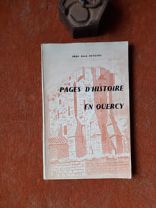 Pages d'histoire en Quercy