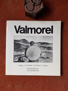 Valmorel. L'alpage - Le beaufort - La fenaison - La glisse
. DURONSOY Yves