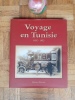 Voyage en Tunisie (1850-1950)
. BOUJMIL Hafedh
