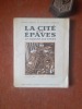 La Cité de Epaves - Le Marché aux Puces
. ARESSY Lucien - PARMENIE Antoine
