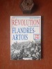 La Révolution en Flandres-Artois (1789-1799)
. HAYART Gérard - PERONNET Michel
