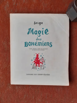 Magie des Bohémiens
. SERGE (Maurice FEAUDIERRE, dit)