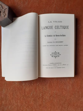 La vraie langue celtique et le Cromleck de Rennes-les-Bains
. BOUDET Henri (Abbé)