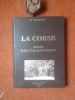 La Corse  - Album d'un collectionneur
. MARZOCCHI Jean-Patrice
