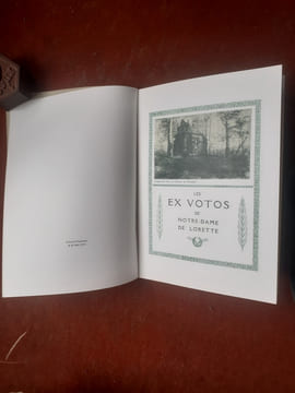 Lettres de Guerre à Notre-Dame trouvées dans l'Oratoire du Parc de Noulette (Pas-de-Calais), le 4 juillet 1915
. FOSSA M. de - GUITTON Georges (et ...