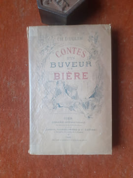Contes d'un buveur de bière
. DEULIN Charles
