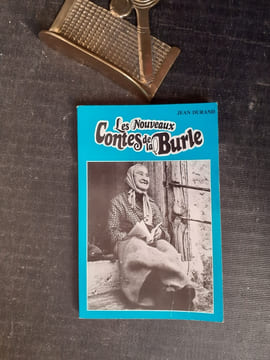 Les Nouveaux Contes de la Burle (L'Ardèche authentique)
. DURAND Jean