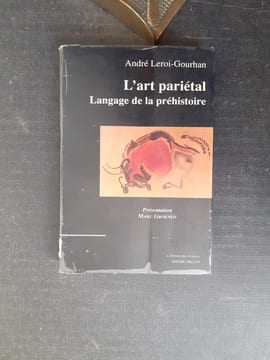 L'art pariétal - Langage de la préhistoire
. LEROI-GOURHAN André