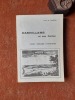 Damvillers et son canton - Vingt siècles d'histoire. Et ses célébrités, le maréchal Gérard, le libérateur de la Belgique, le paysagiste lorrain, Jules ...