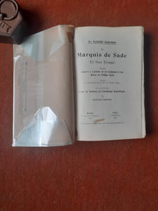 Le Marquis de Sade et son temps - Etudes relatives à l'histoire de la civilisation et des moeurs du XVIIIe siècle - Avec une préface : "L'idée de Sadisme et l'érotologie scientifique" par Octave Uzanne