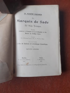 Le Marquis de Sade et son temps - Etudes relatives à l'histoire de la civilisation et des moeurs du XVIIIe siècle - Avec une préface : "L'idée de Sadisme et l'érotologie scientifique" par Octave Uzanne