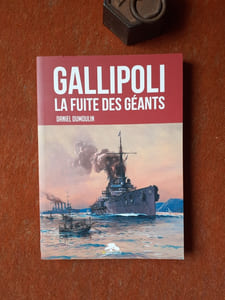 Gallipoli - La fuite des géants
